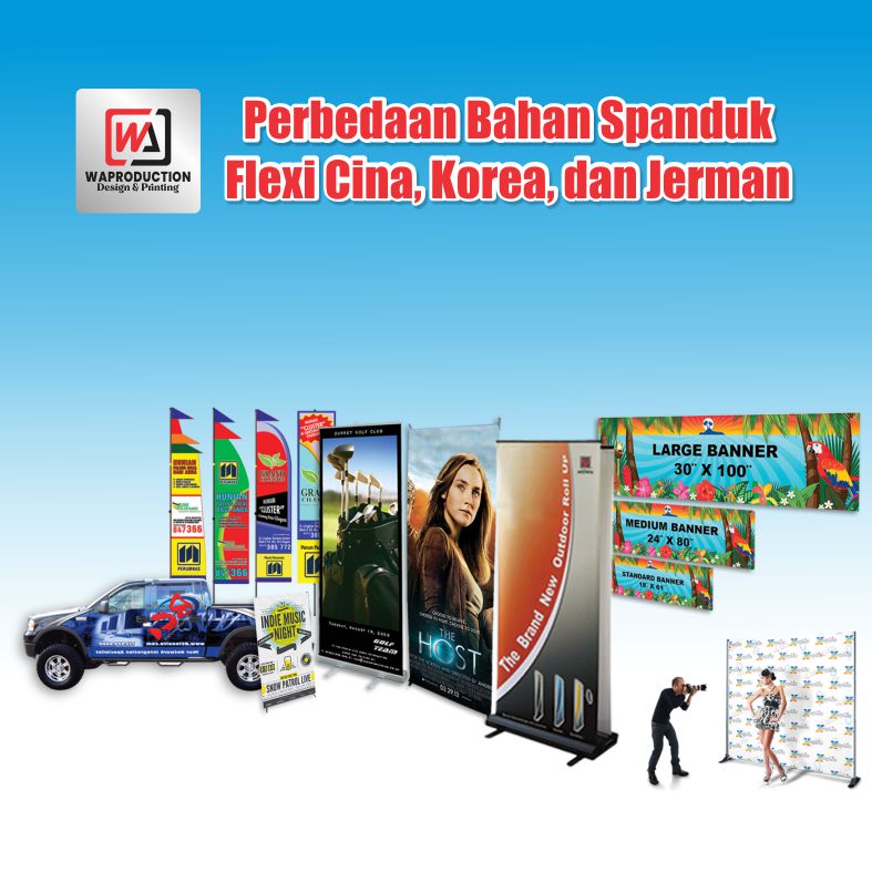 Perbedaan Bahan Spanduk Flexi Cina, Korea, dan Jerman