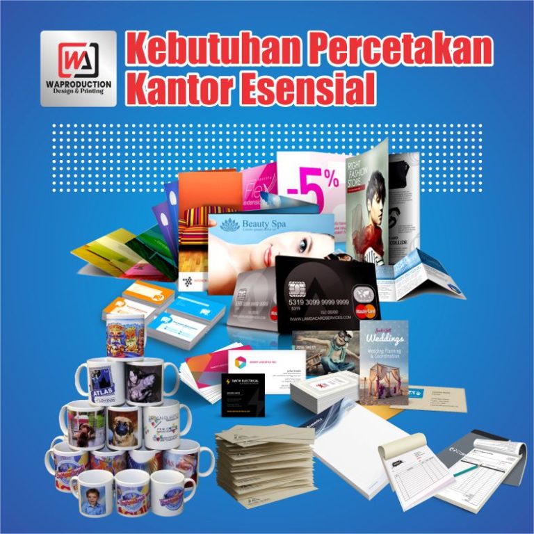 Kebutuhan Percetakan Kantor Esensial