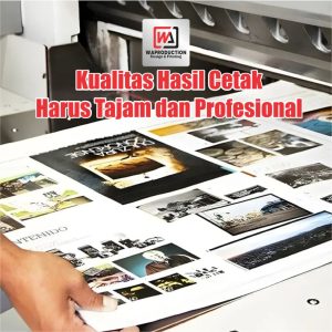 Kualitas Hasil Cetak Harus Tajam dan Profesional