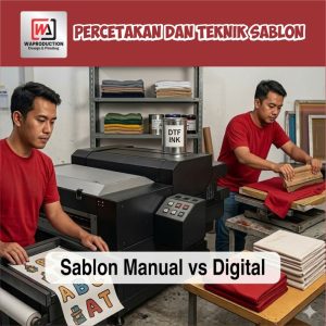 Percetakan dan Teknik Sablon: Perbandingan