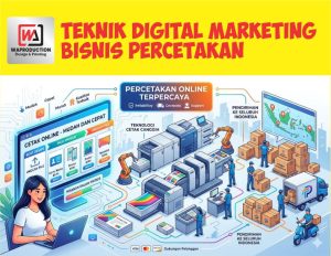 Teknik Digital Marketing Bisnis Percetakan